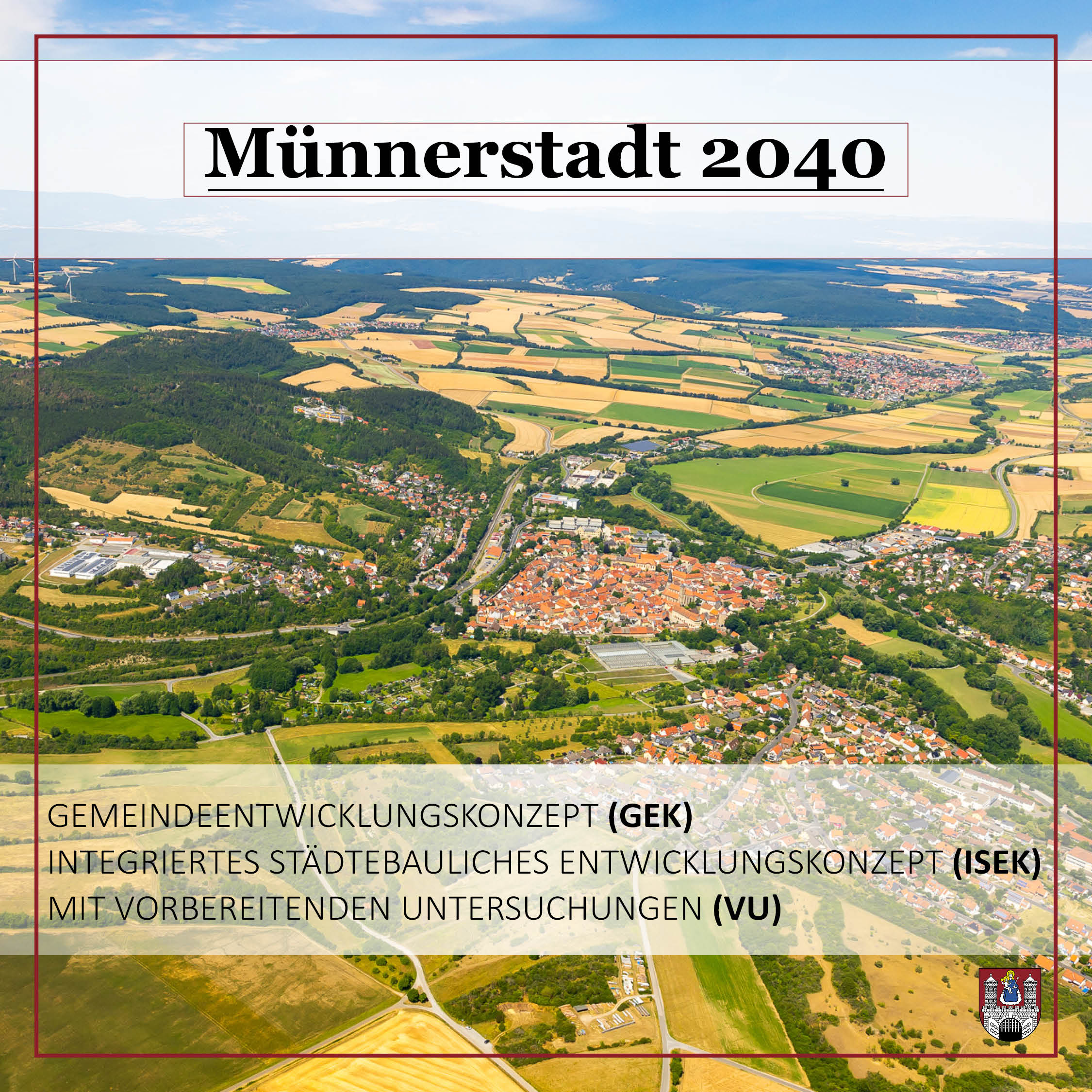 GEK, ISEK mit VU der Stadt Münnerstadt